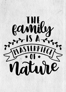 family is masterpiece