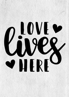 Love lives here