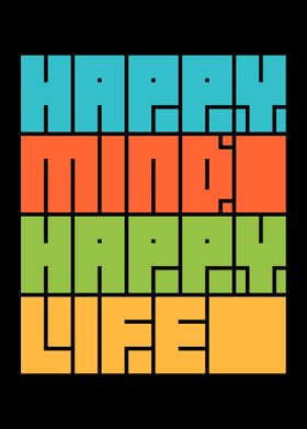 happy mind happy life