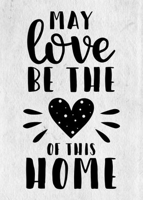 Love home