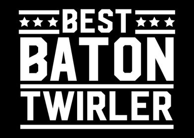 Best Baton Twirler