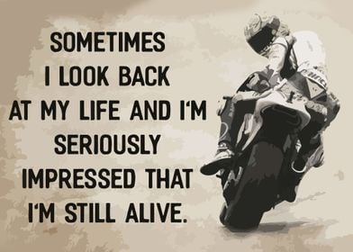 Motorcycle  Im Still Alive