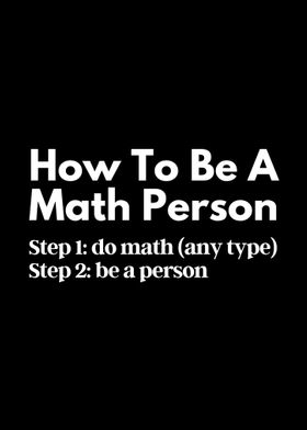 How to be a math person