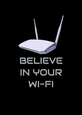 Router Believe Your Wifi