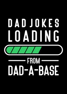 Dad Jokes Daddy DadABase