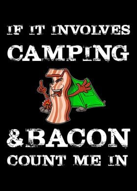 If It Involves Camping And