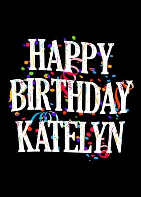 Happy Birthday Katelyn