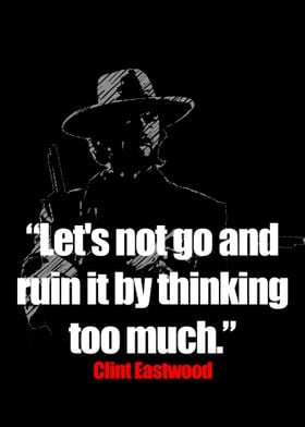 clint eastwood quotes