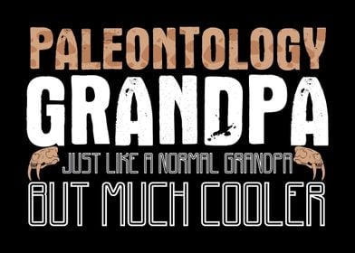 Paleontology Grandpa Joke