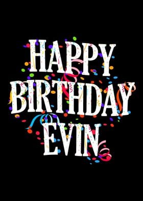 Happy Birthday Evin