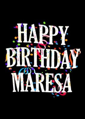 Happy Birthday Maresa