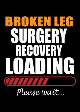 Broken Leg Broken Bone