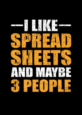 I like spreadsheets