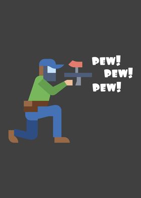 Pew Pew Pew Gotcha