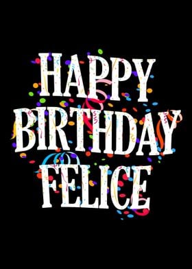 Happy Birthday Felice