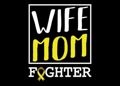 Wife Mom Fighter Sarcoma C