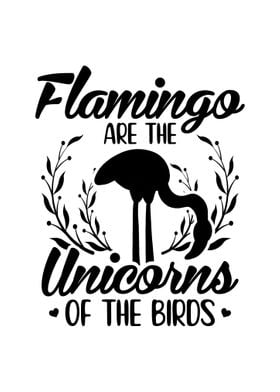 Flamingos Unicorn Of Birds