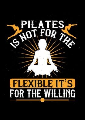 Pilates Is For The Willing