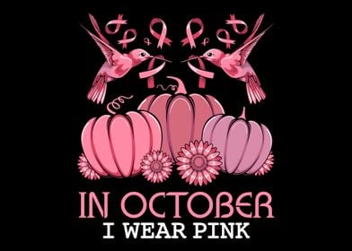 In October I Wear Pink Bre