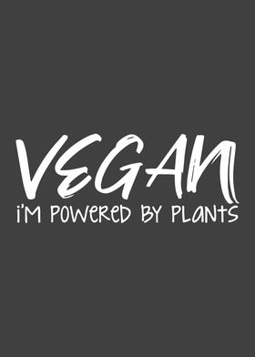 Vegan Im Powered By Plant