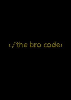 The Bro Code Programmer