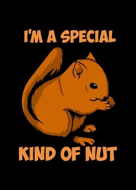 Squirrel  Special Kind Of