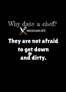 Date A Chef Down And Dirty