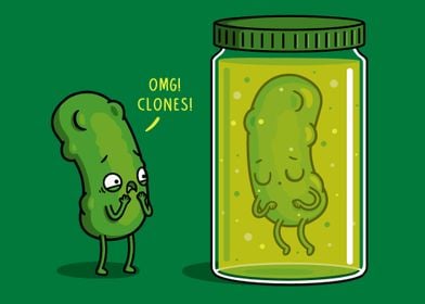 Cloned Pickle