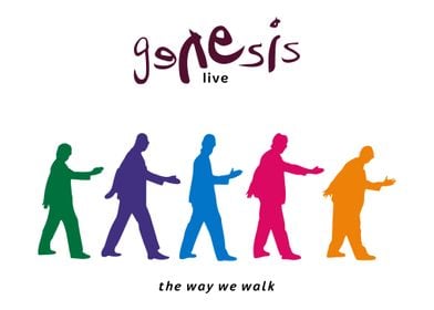 The Way We Walk by Genesis