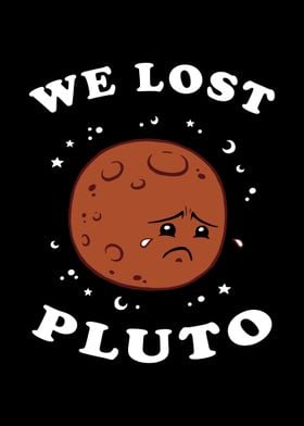 We Lost Pluto