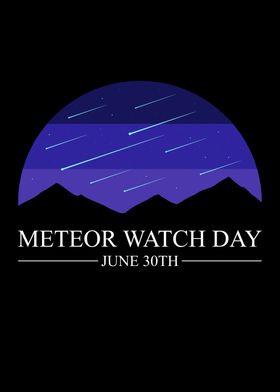 Meteor Watch Day  June 30