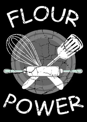 Flour Power Chef or Cook G