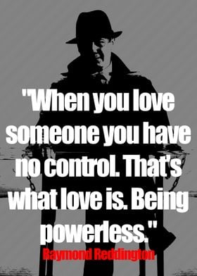 Raymond Reddington Quotes