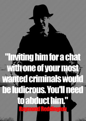 Raymond Reddington Quotes