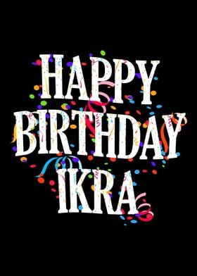 Happy Birthday Ikra