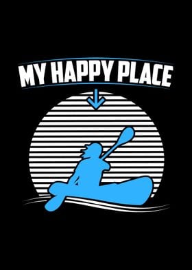 Kayak Happy Place Saying