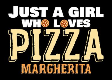 Margherita Pizza Love Girl