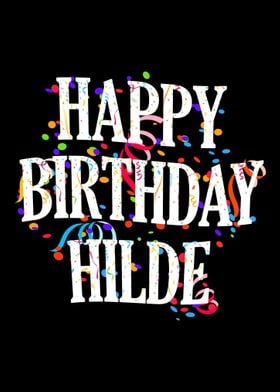 Happy Birthday Hilde