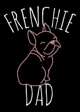 Frenchie Dad Bulldog Dog P