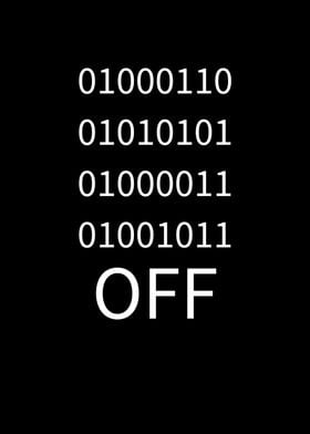 Fuck Off Binary Code