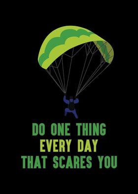 Do one thing every day