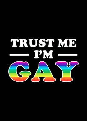 Trust Me Im Gay 