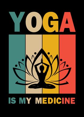 10 Yoga is my medicine 10