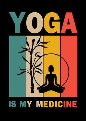 02 Yoga is my medicine 02