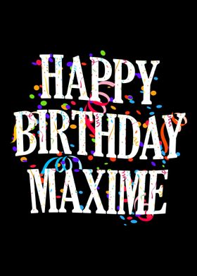 Happy Birthday Maxime