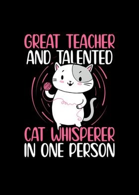 Teacher Cat Whisperer Gift