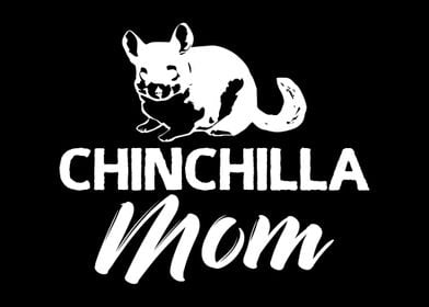 Chinchilla Mom Mother