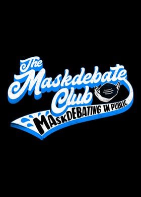 Maskdebate Club