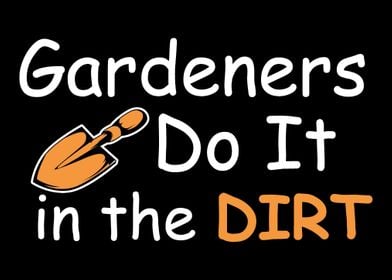 In The Dirt Gardener Gift