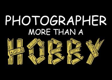 More Than Hobby Photograph